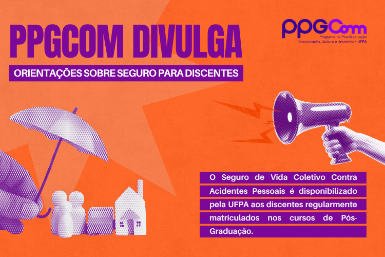 PPGCOM divulga orientações sobre seguro para discentes